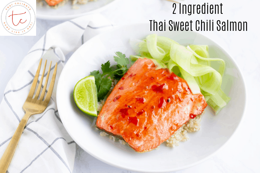 YouTube thumbnail with image of chili salmon and text saying, '2 Ingredient Thai sweet chili salmon'.