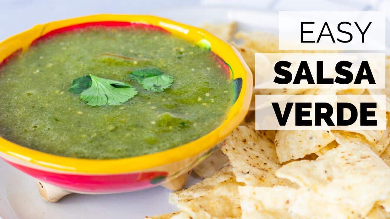 YouTube thumbnail with text saying, 'Easy Salsa Verde'