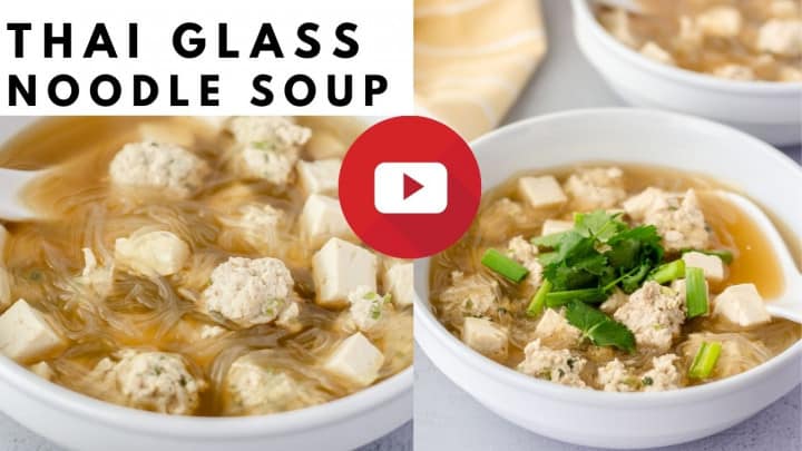 YouTube thumbnail with 2 images of soup and text saying, 'Thai Glass Noodle Soup'.