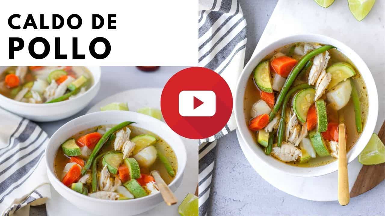 YouTube thumbnail with 2 images of chicken soup, and text saying, 'Caldo de Pollo.'