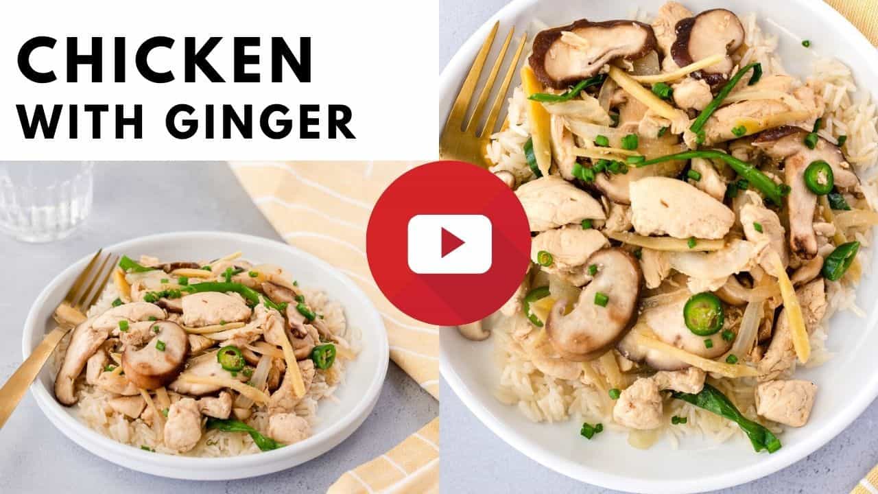 YouTube image with text saying, Chicken with Ginger, and 2 plates of ginger stir fry.