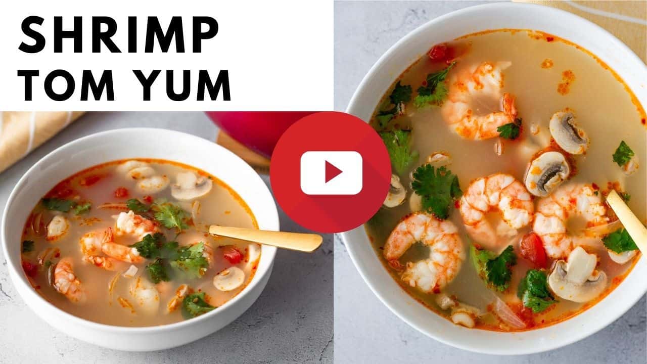 YouTube thumbnail with 2 images of tom yum soup and text saying, 'Shrimp Tom Yum'.