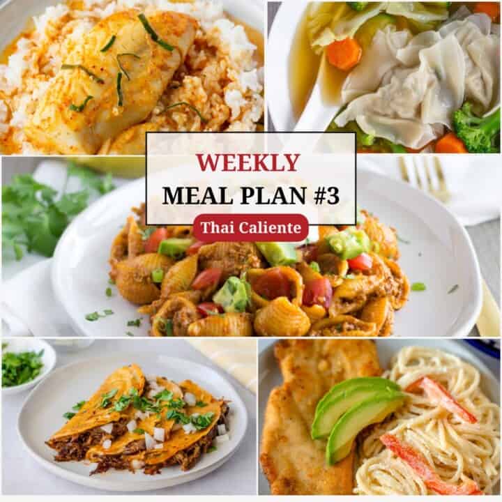 5 images with text saying, "Weekly meal plan #3, Thai Caliente".